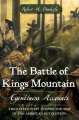 The Battle of Kings Mountain