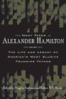 Many Faces of Alexander Hamilton