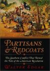 Partisans and Redcoats