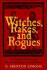 Witches Rakes and Rogues