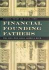 Financial Founding Fathers